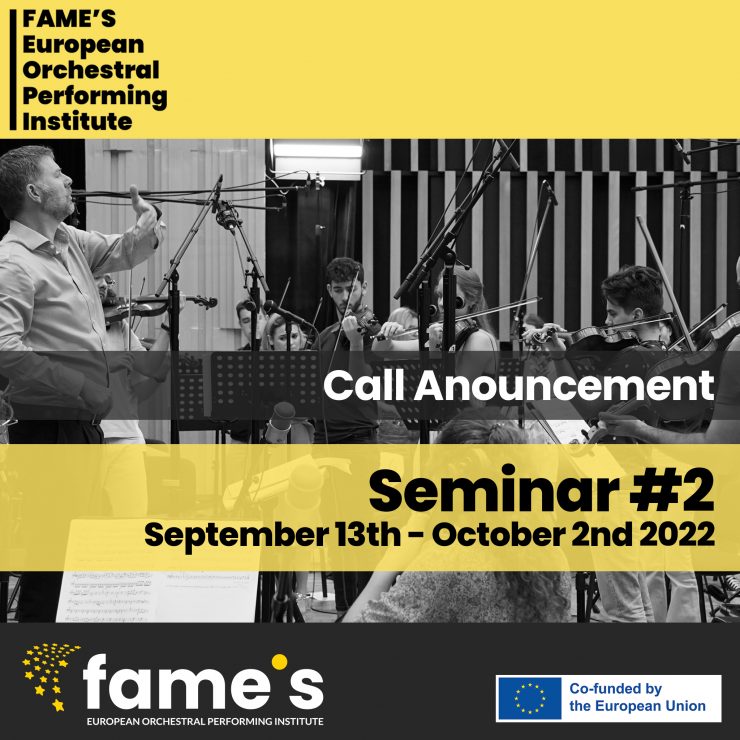 Second Seminar of the Fame’s Institute European Creative Orchestral Program
