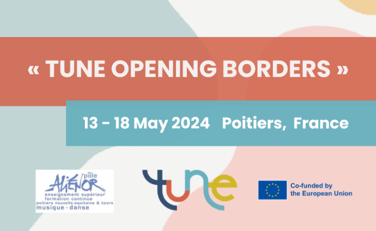 « TUNE opening borders » a European traditional music event
