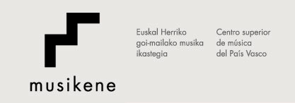 Musikene - Higher School of Music of the Basque Country